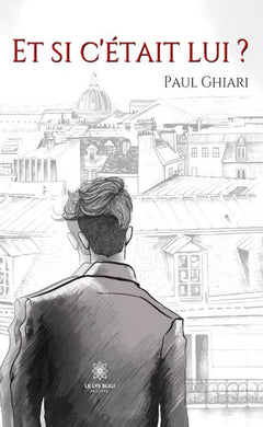 Et si c'était lui ?