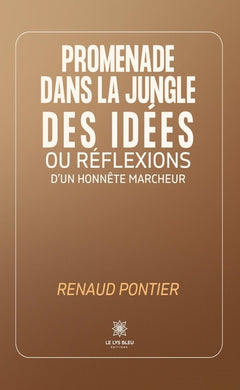 Promenade dans la jungle des idées