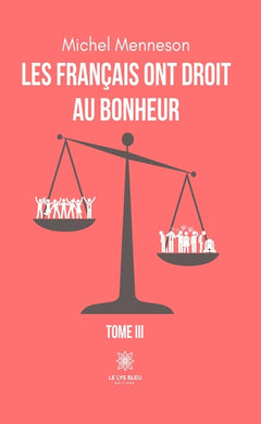 Les Français ont droit au bonheur