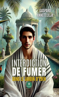Interdiction de fumer dans le jardin d'Éden