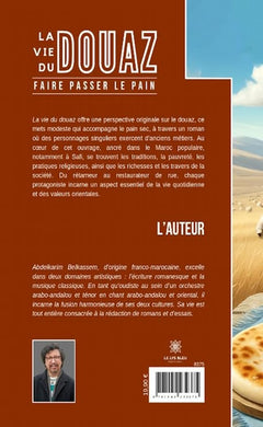 La vie du Douaz, faire passer le pain
