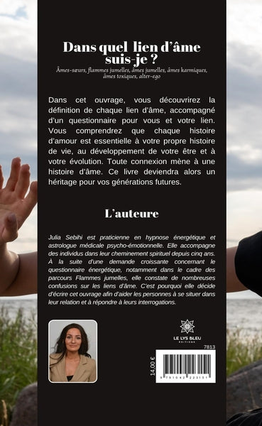 Dans quel lien d’âme je suis ?