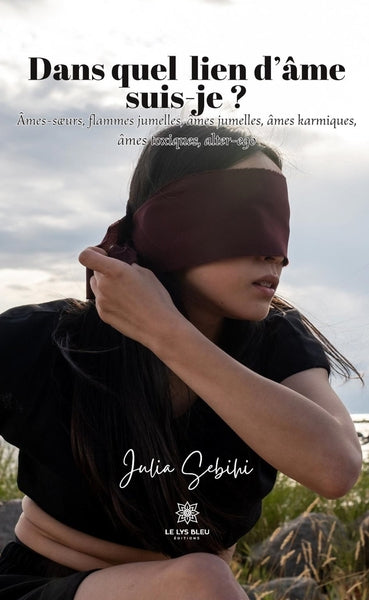 Dans quel lien d’âme je suis ?
