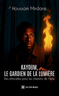 Kayoum, le gardien de la lumière