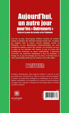 Aujourd'hui, un autre jour pour les « Outremers »
