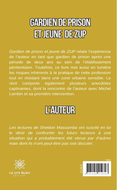 Gardien de prison et jeune de ZUP