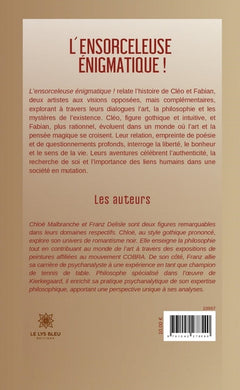 L'ensorceleuse énigmatique !