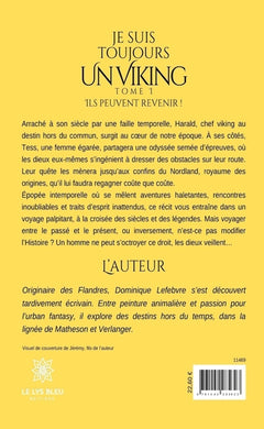 Je suis toujours un Viking: Tome I: Ils peuvent revenir !