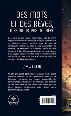 Des mots et des rêves, mes maux, pas de trêve