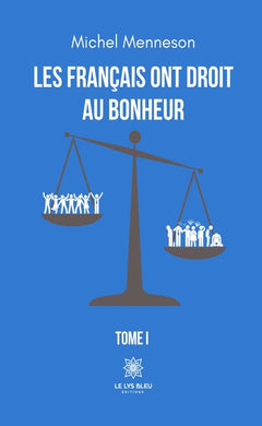 Les Français ont droit au bonheur