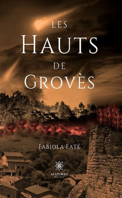 Les Hauts de Grovès