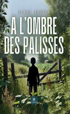 À l'ombre des palisses