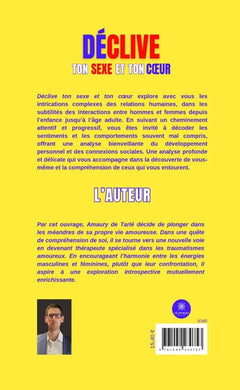 Déclive ton sexe et ton coeur