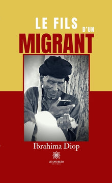 Le fils d'un migrant