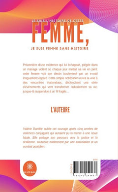 Je suis l'histoire de cette femme