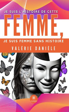 Je suis l'histoire de cette femme