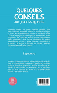 Quelques conseils aux jeunes soignants