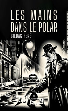 Les mains dans le polar