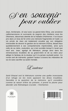 S'en souvenir pour oublier