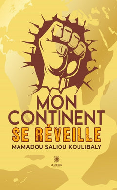 Mon continent se réveille
