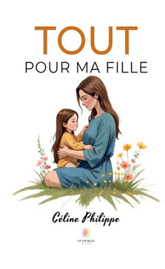 Tout pour ma fille