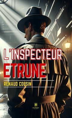 L'inspecteur Etrune