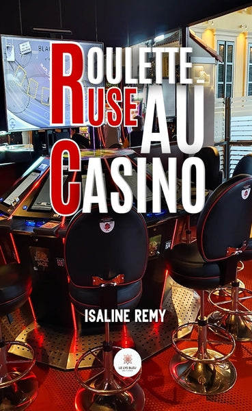 Roulette-ruse au casino