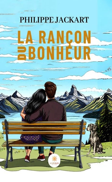 La rançon du bonheur