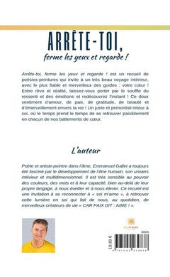 Arrête-toi, ferme les yeux et regarde !