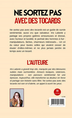 Ne sortez pas avec des tocards