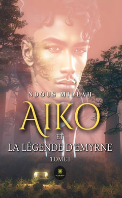 Aiko et la légende d'Emyrne