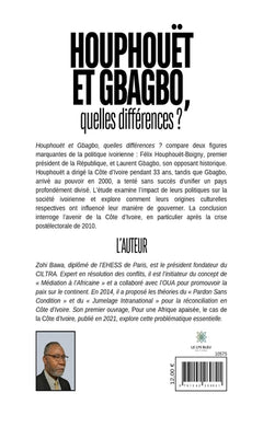 Houphouët et Gbagbo, quelles différences ?