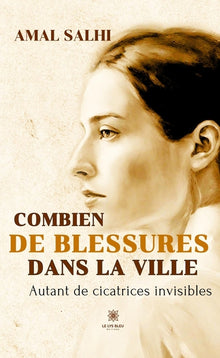 Combien de blessures dans la ville