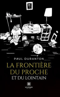 La frontière du proche et du lointain