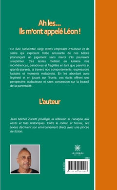 Ah les....Ils m'ont appelé Léon !