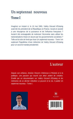 Un septennat nouveau Tome I