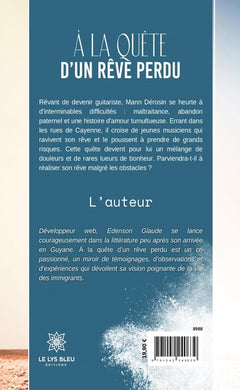 À la quête d'un rêve perdu