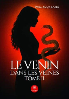 Le venin dans les veines