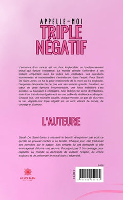 Appelle-moi triple négatif