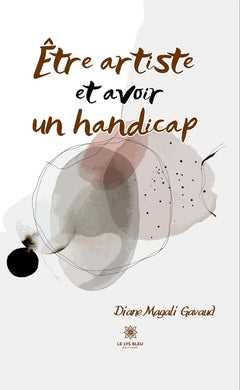 Être artiste et avoir un handicap