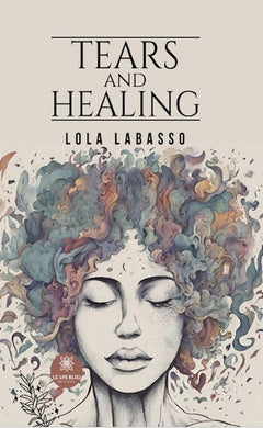 Tears and Healing