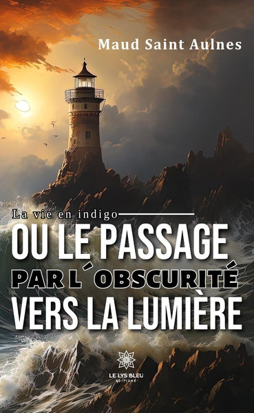 La vie en indigo ou le passage par l'obscurité vers la lumière