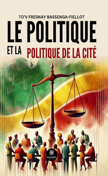 Le politique et la politique de la cité