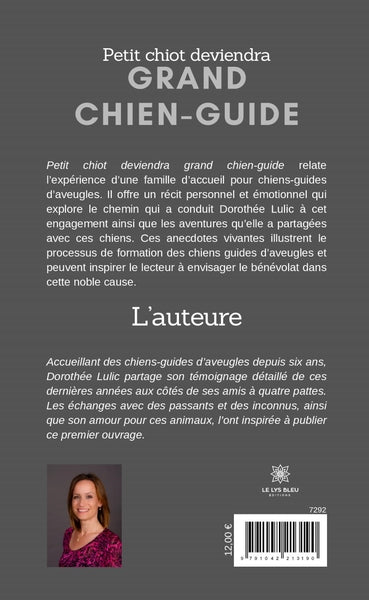 Petit chiot deviendra grand chien-guide