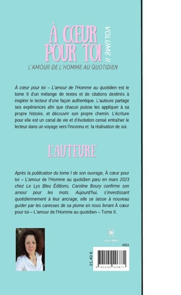 A coeur pour toi l'amour de l'homme au quotidien