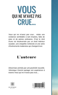 Vous qui ne m'avez pas crue...