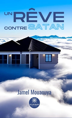 Un rêve contre Satan