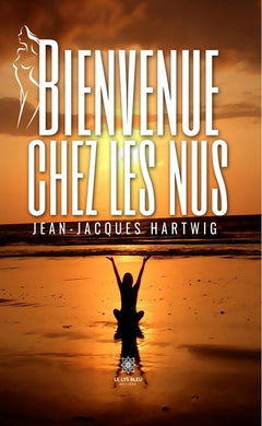 Bienvenue chez les nus