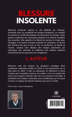 Blessure insolente