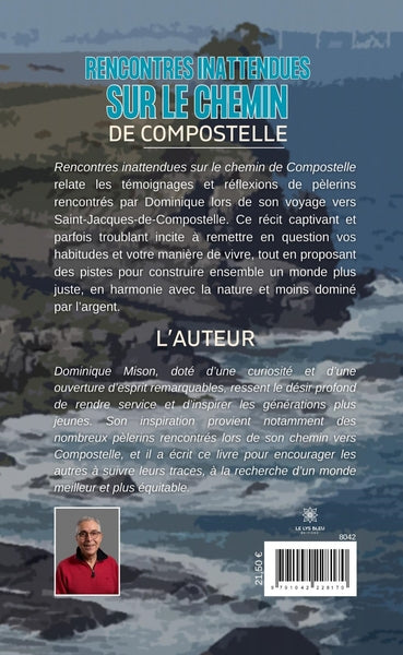 Rencontres inattendues sur le chemin de Compostelle